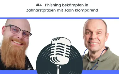 Phishing bekämpfen in Zahnarztpraxen mit Jaan Klomparend | #dentalisiert Nr. 4